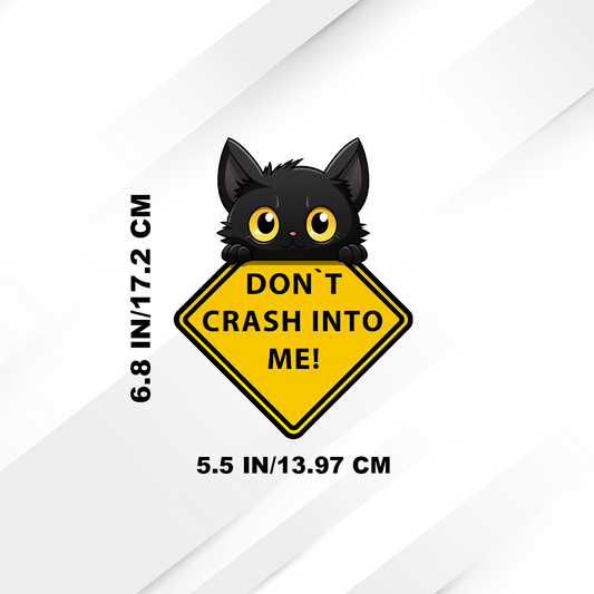 don't crash into me cat sticker