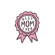 BEST MOM STICKER