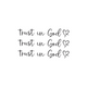 TRUST IN GOD BLACK STICKER