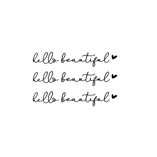 HELLO BAUTIFUL BLACK STICKER