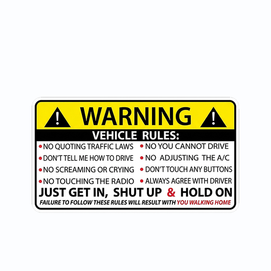 WARNING vehicles rules sticker