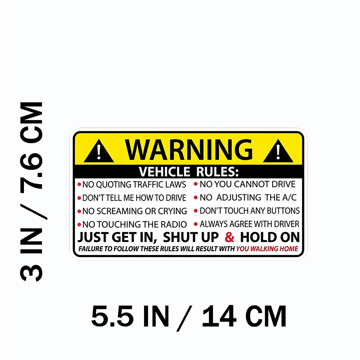 WARNING vehicles rules sticker